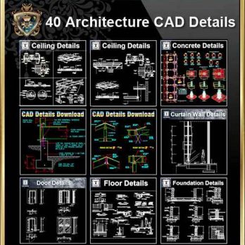 💎【All 40 Architecture CAD Details Collections】 (Total 40 Best Collections)💎